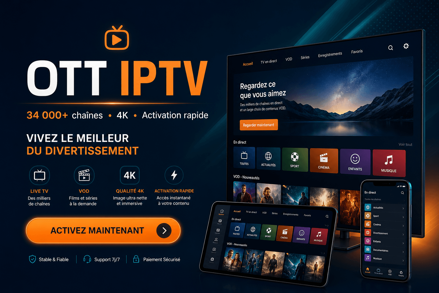 Abonnement OTT IPTV 4K - streaming TV par internet IPTV Exclusif