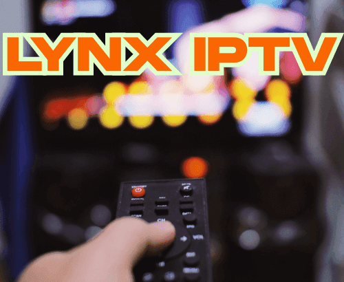 Lynx IPTV 2025 : Guide Ultime pour un Divertissement Sans Limite Exclusif