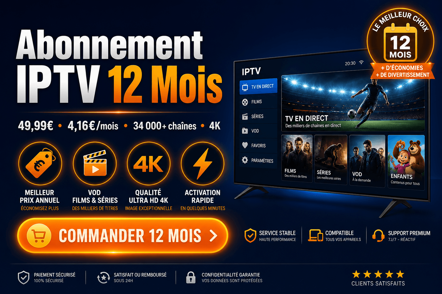 Abonnement IPTV 12 mois 49,99€ - IPTV Exclusif premium 4K