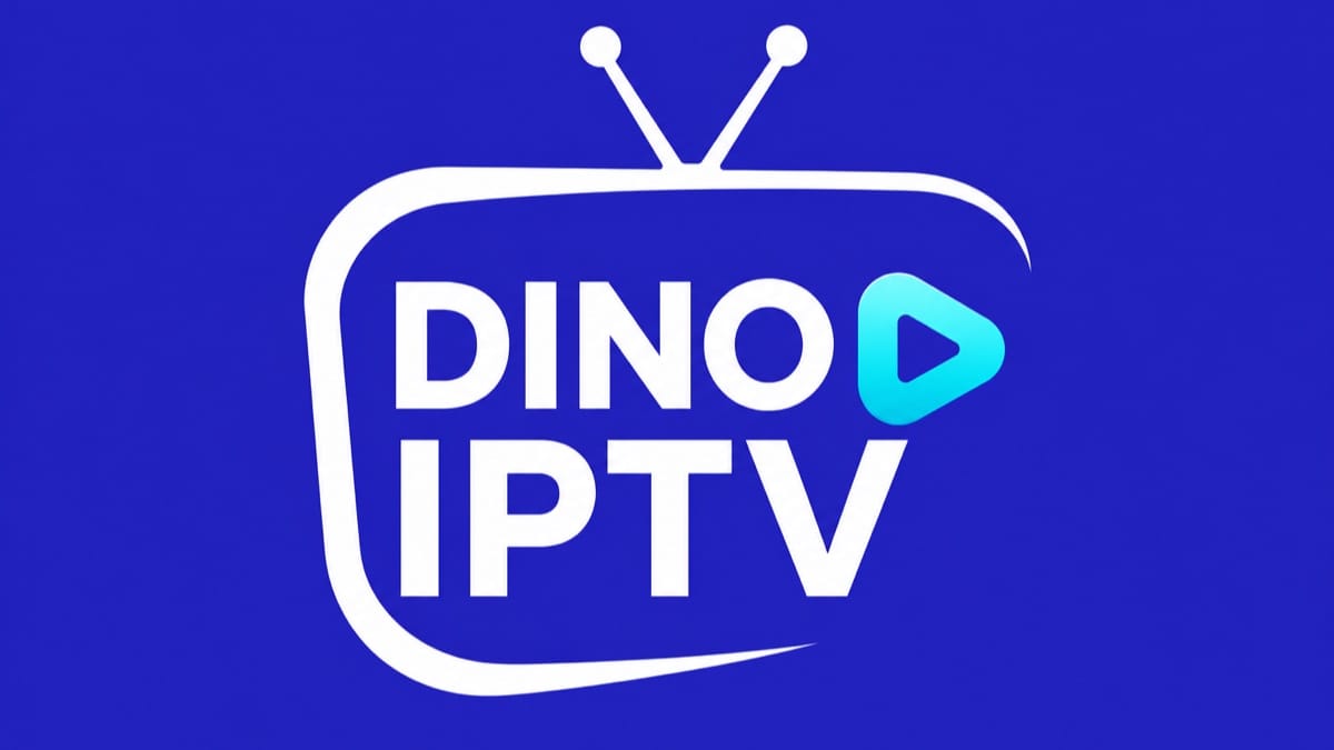 Abonnement Dino IPTV 4K - IPTV Exclusif serveur stable et compatible