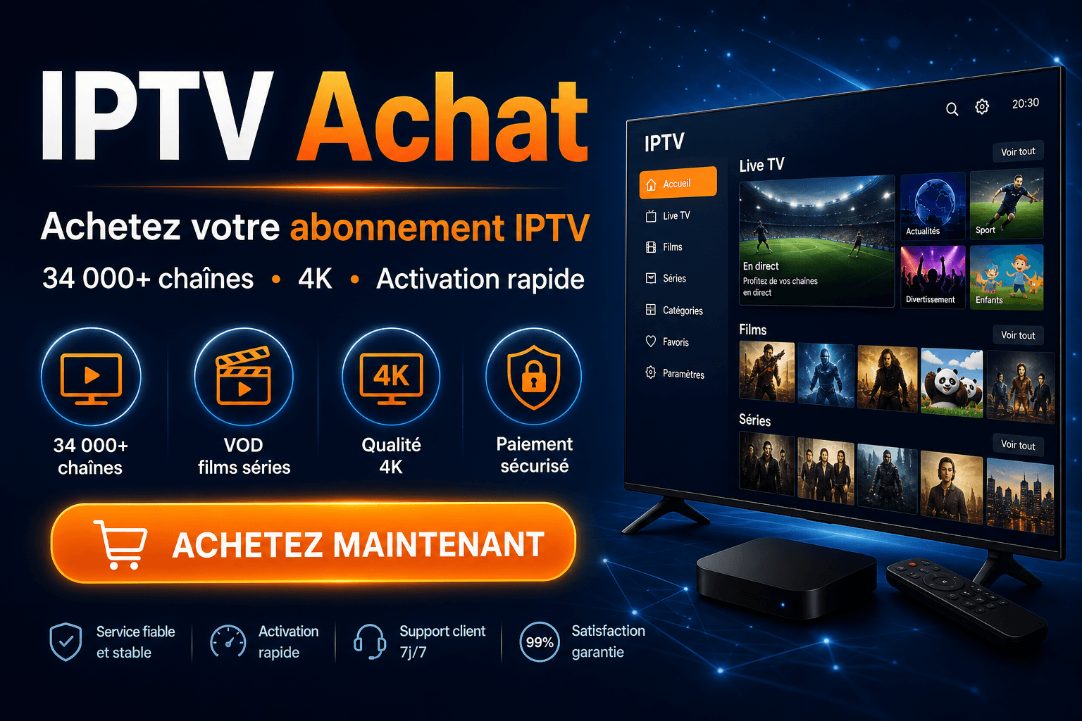 IPTV achat - abonnement IPTV premium 4K IPTV Exclusif