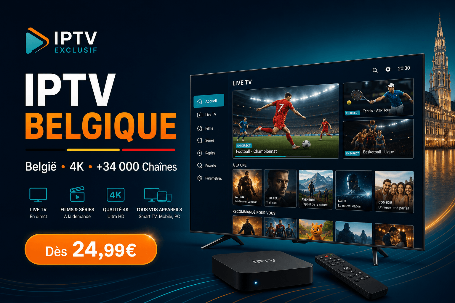 IPTV België abonnement 4K - iptv belgie premium IPTV Exclusif