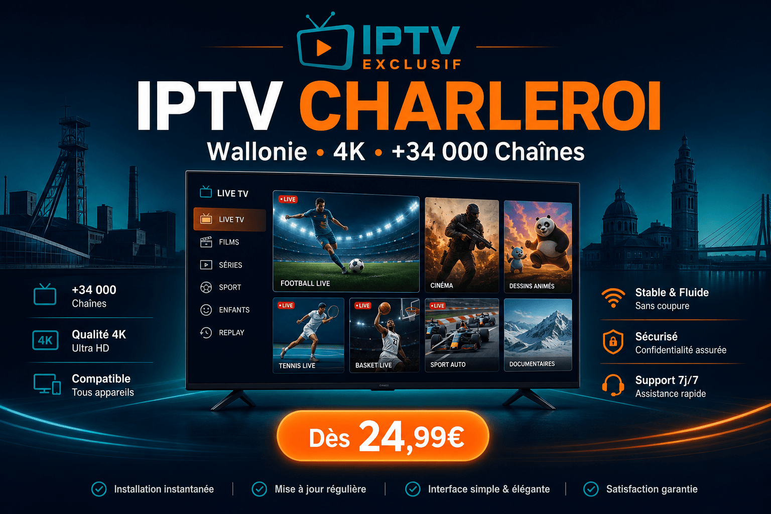 IPTV Charleroi abonnement 4K - iptv charleroi premium IPTV Exclusif