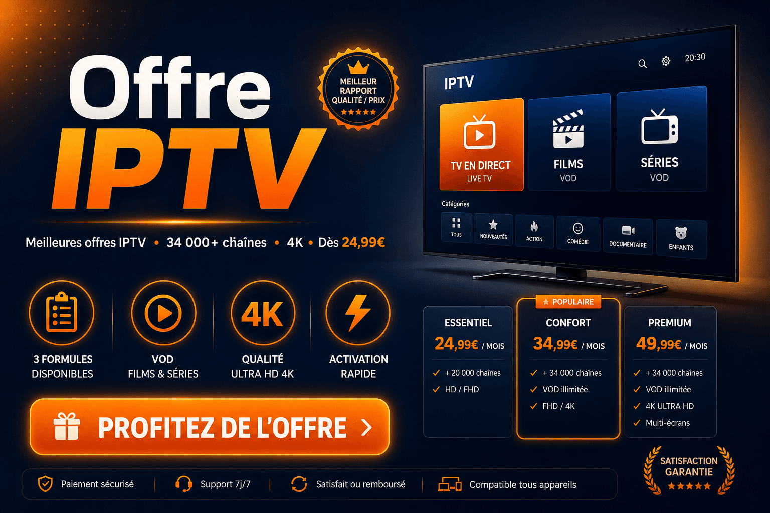 Offre IPTV premium 4K - meilleures formules IPTV Exclusif